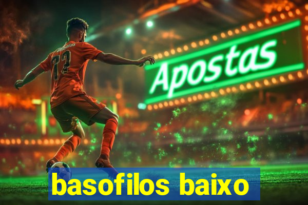 basofilos baixo